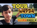 Gujranwala Tour in Wapda town and other town🤪🤪