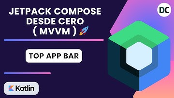 Top App Bar | Curso Jetpack Compose desde cero ( MVVM - HIILT - ROOM ) 🚀