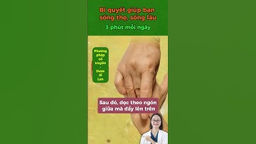 Bí quyết giúp bạn sống thọ, sống lâu #duocsilan #suckhoe #cotruyen #dongy