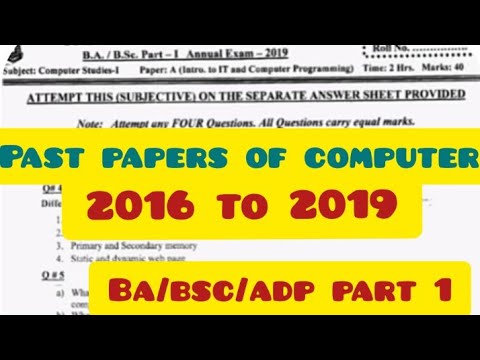 Past papers of computer science 2016 to 2019 for ADA/ADS part 1