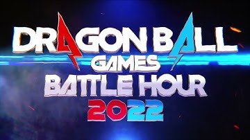 DRAGON BALL Games Battle Hour 2022 - Trailer