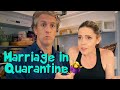 Marriage in Quarantine