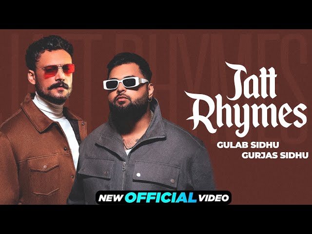 Jatt Rhymes (Official Video) Gulab Sidhu | Gurjas Sidhu | Gaiphy | Latest Punjabi Songs 2024 class=