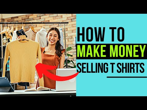 How To Make Money Selling T Shirts Online 2022 | Monthly $6500
