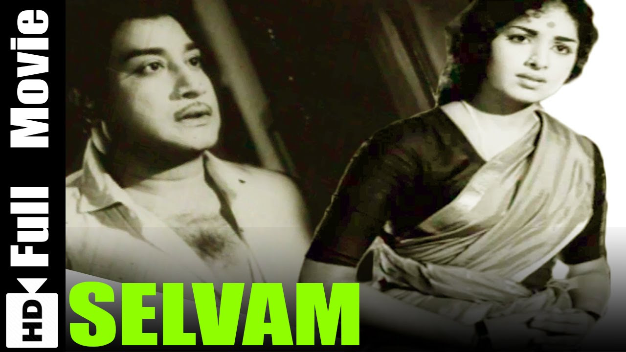 Selvam Tamil Full Movie  Sivaji Ganesan K R Vijaya