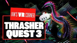 Trasher Quest 3 Gameplay Is Like Fruit Ninja Meets Child Of Eden ON ACID! - Ians VR Corner