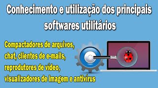 Conhecimento e utilização dos principais software utilitários screenshot 1