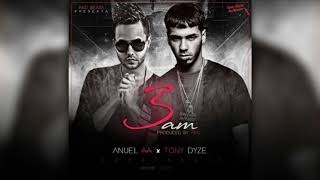 Anuel AA - 3 AM Ft. Tony Dize (Audio Official)