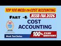 JKSSB FAA | Top 100 MCQs on Cost Accounting |FAA 2026 | Mock Test Series| Finance Account assistant