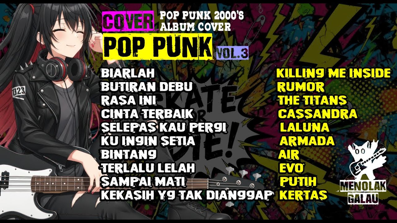 Full Album Kumpulan Lagu Indo Cover Pop Punk Vol 3 - LAGU HITS 2000-AN