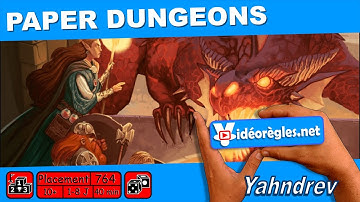 Vidéorègle Jeu de Société " PAPER DUNGEONS " par Yahndrev (#764)