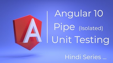 Angular Pipe Unit Testing (Isolated) in Hindi