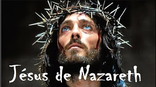 Jésus De Nazareth -- Film Complet Vf Version Intégrale En Français