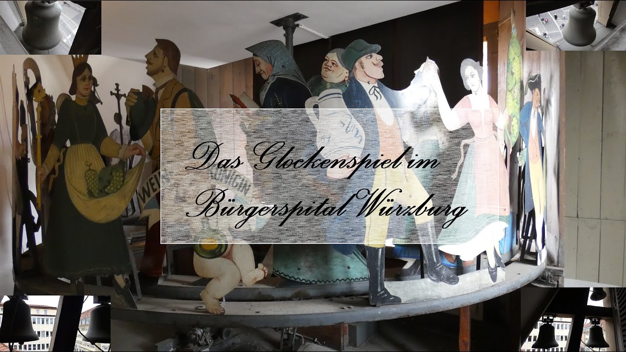 Hinter den Kulissen des Glockenspiels im Bürgerspital zu Würzburg YouTube