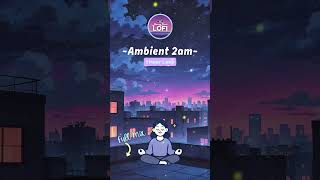 Ambient Loop &amp; White Noise 🎧 #ambientmusic #sleepmusic #lofihiphop