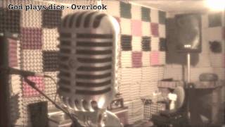 God plays Dice - Overlook