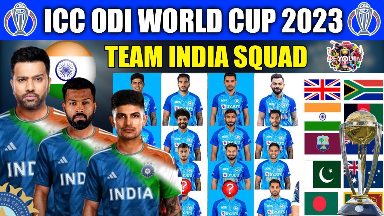 ICC ODI World Cup 2023 Team India Squad For World Cup 2023 India 20 icc-odi-world-cup-2023-team-india-squad-for-world-cup-2023-india-20