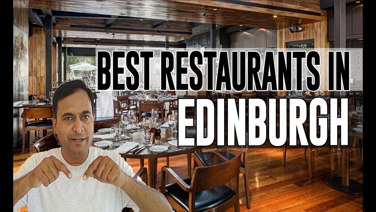 Best Restaurants & Places to Eat in Edinburgh, United Kingdom UK - YouTube