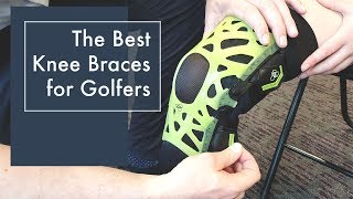 How to choose the right knee brace for Golf