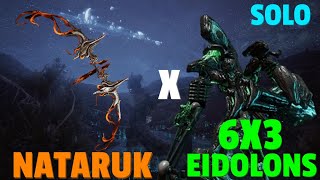 Warframe | Eidolon 6x3 Solo | NATARUK | No Riven/Bless/Cipher/Pads
