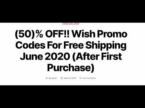 Wish Promo Codes For Free Shipping June 2020 hqdefault