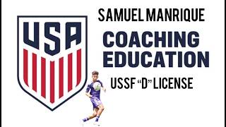 My USSF D License Assessment | U13 Attacking Moment Training – Break Lines to Advance the Attack