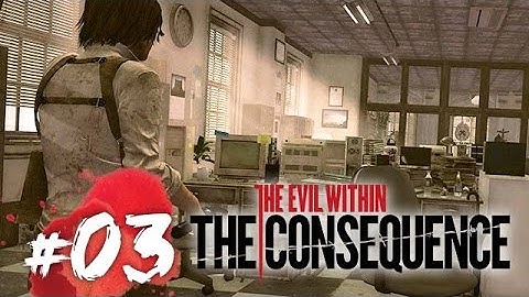 The Consequence #03 無間道 (The Evil Within DLC) 攻略實況