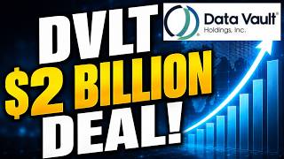 Datavault AI's $2 BILLION Deal Could Change Everything (DVLT Stock)