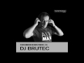 Dj brutec  techsturbation records podcast 6