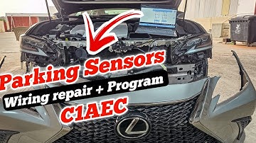 C1AEC Front Sensor Communication Circuit || Wiring Repair & Parking sensors  program