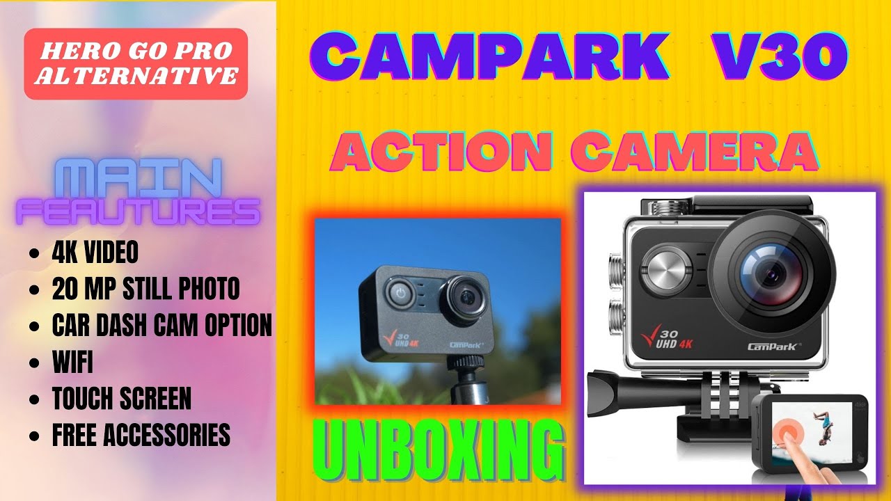 Budget 4K Action Camera CAMPARK V30 // HERO GOPRO ALTERNATIVE