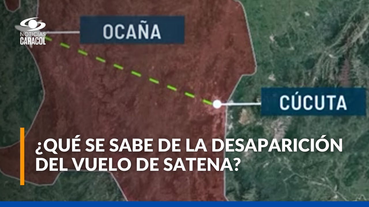 Satena se pronunció tras desaparición de avión en Norte de Santander: esto es lo que se sabe