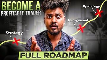 How to Become a Profitable trader in 6 months (Basic to Advance Complete guide )