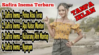 Safira Inema Terbaru || Putus Atau Terus