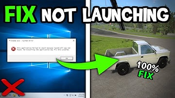 How to Fix Not Launching in BeamNG (Easy Steps)