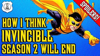 How I think Invincible Season 2 will end [SPOILERS]