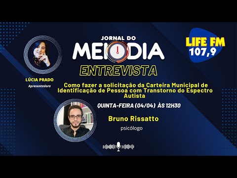 04/04, o Jornal do Meio Dia recebe o Bruno Rissatto, psicólogo.