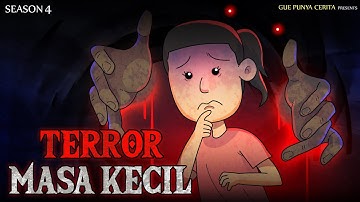 TEROR HOROR MASA KECIL | Gue Punya Cerita | Kisah Nyata | SEASON 4