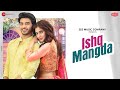 Ishq Mangda - Karishma Sharma, Vikram C | Udit Narayan, Shameer T, Priyanka B | Zee Music Originals