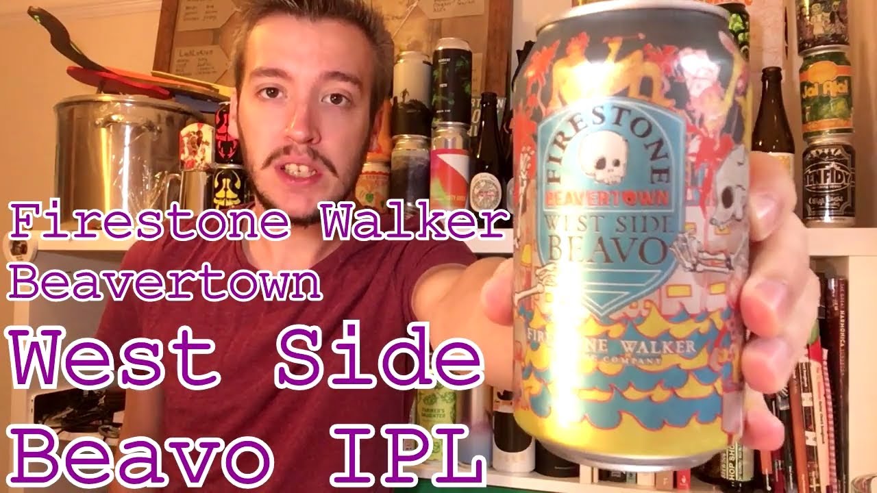 Firestone Walker & Beavertown | West Side Beavo (IPL) | The Beer Review