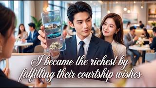 【Full】 Guy gets a matchmaking system, fulfills wild demands, becomes rich
