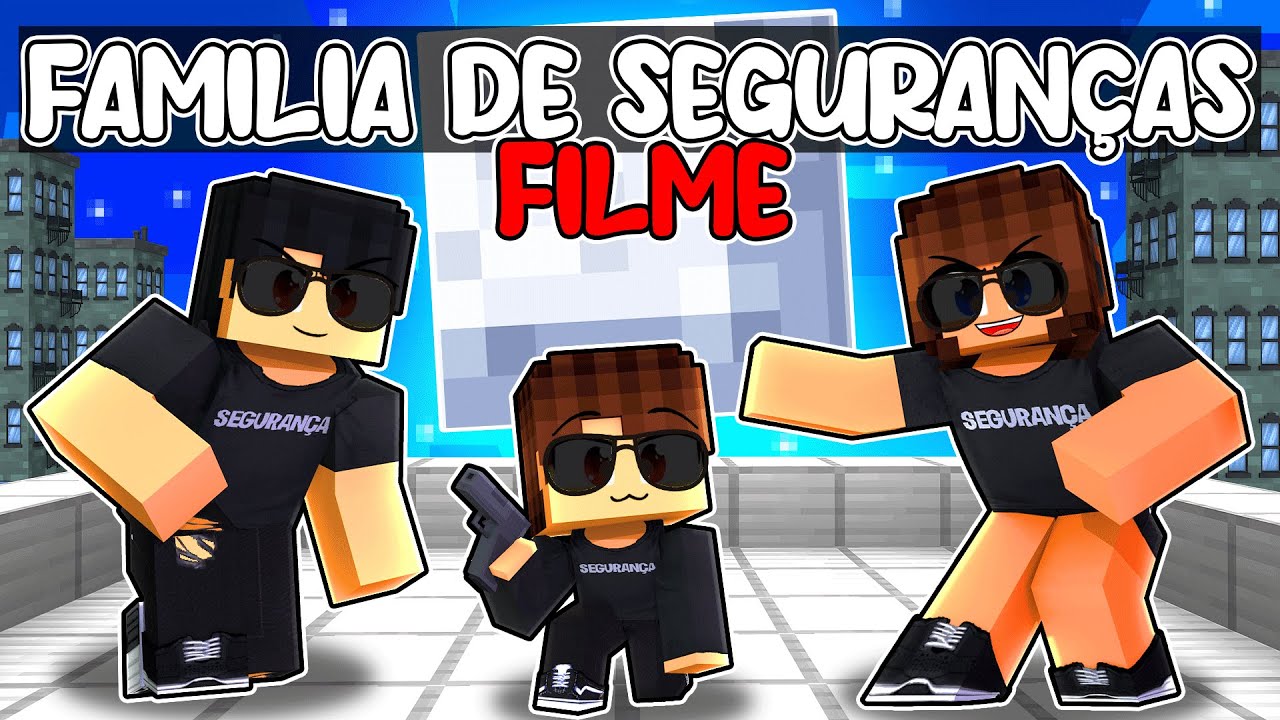 FAMÍLIA de SEGURANÇA - O FILME no Minecraft ◂Miika▸