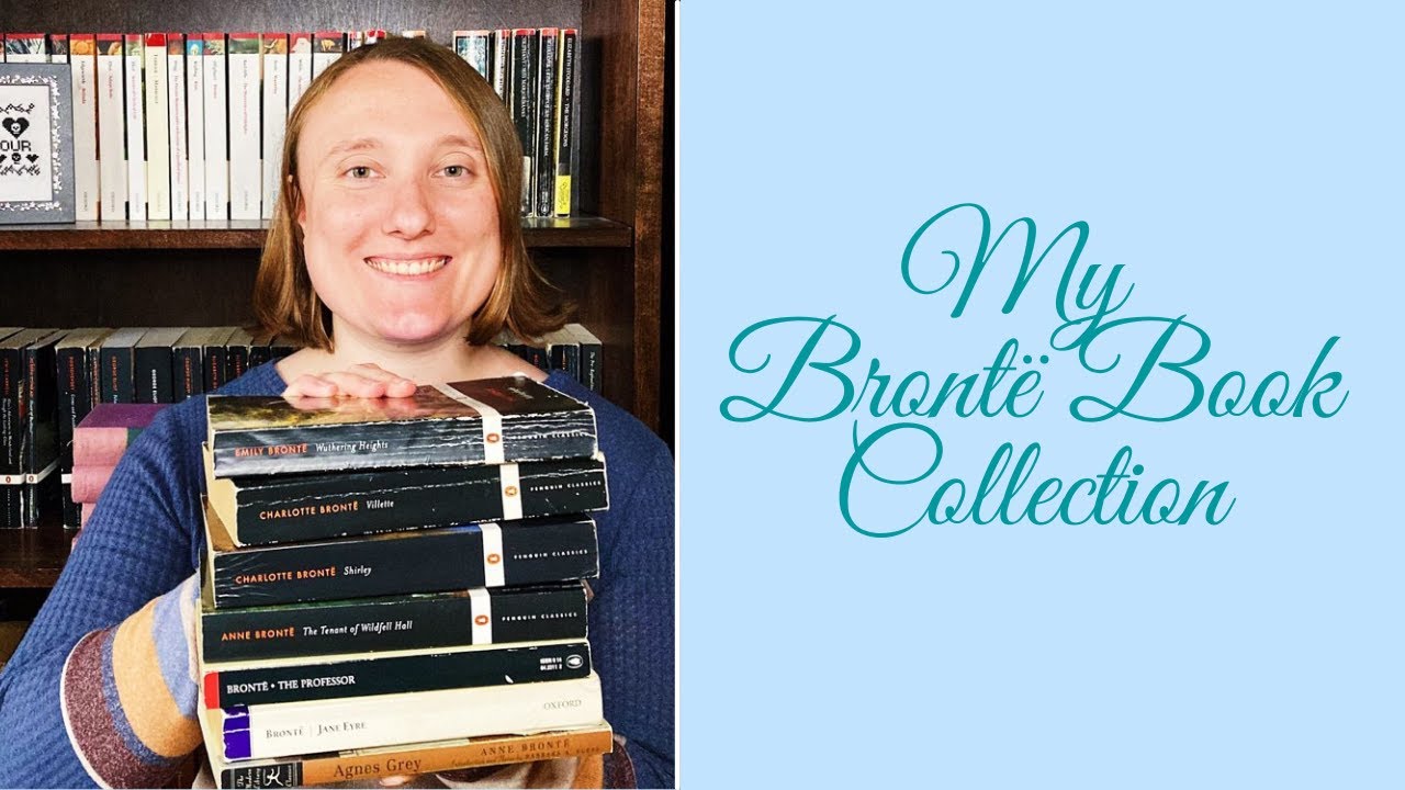 My Brontë Book Collection
