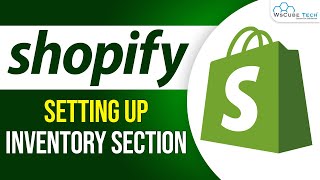 Shopify Inventory Management - Manage Your Inventory for Beginners