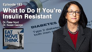 What to Do If You're Insulin Resistant