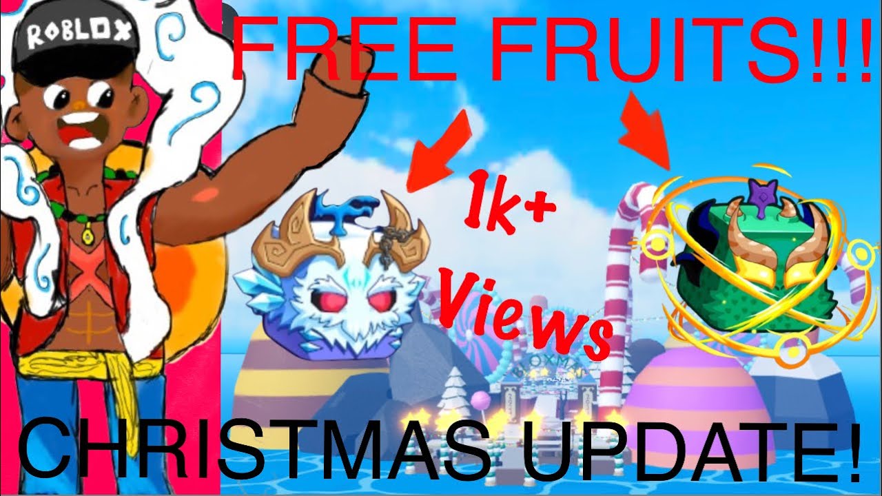 HOW TO GET FREE FRUITS!!!CHRISTMAS UPDATE!(Bloxfruits) - YouTube