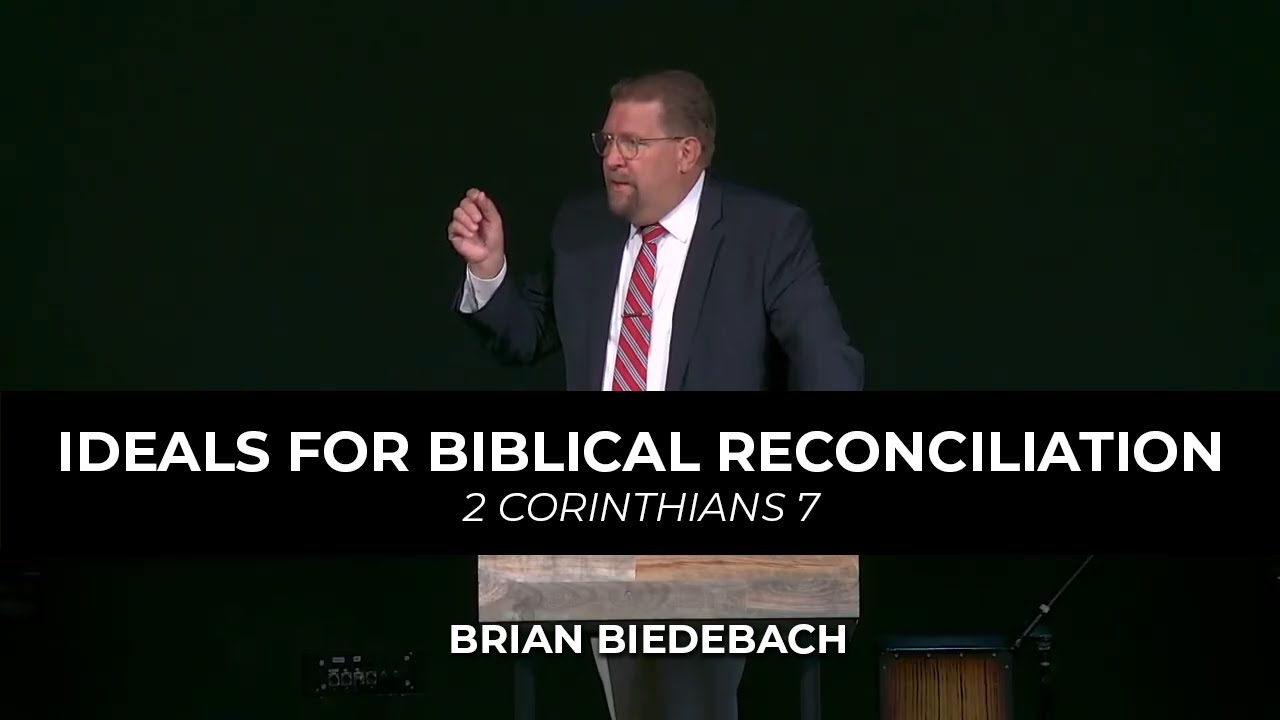 PBC Service  Brian Biedebach "IDEALS FOR BIBLICAL RECONCILIATION" June 8, 2025