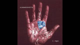 ALMAMEGRETTA – LINGO (1998) | 5. Ninas