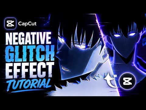 🔥 CapCut Negative Glitch Effect Tutorial | Easy Anime Edit ⚡