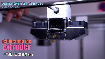 Ultimaker 2+ Connect Series: Extruder Calibration | ASH Program Tutorial